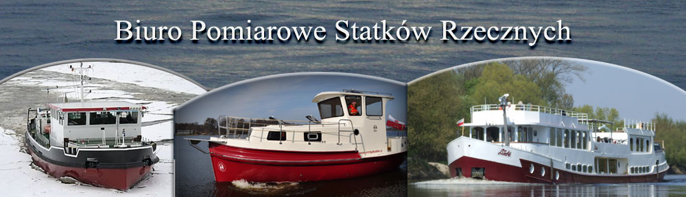 Biuro Pomiarowe Statków Rzecznych